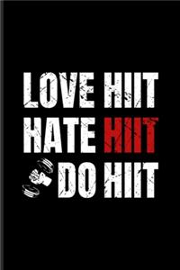 Love Hiit Hate Hiit Do Hiit