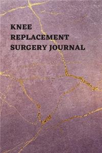 Knee Replacement Surgery Journal: Undated Planner, Medication And Rehabilitation Recovery Log Book ( Knee Injury Restoration, Medicament, Healing Organiser )