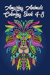 Amazing Animals Coloring Book 4-8