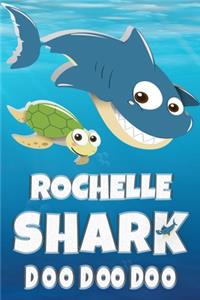 Rochelle Shark Doo Doo Doo
