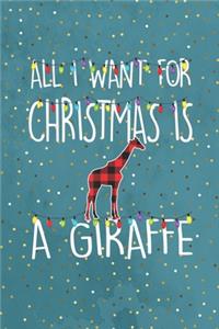 All I want for Christmas is a Giraffe