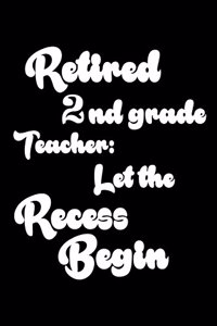 Retired 2nd Grade Teacher