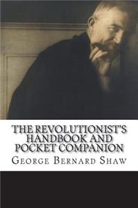 The Revolutionist's Handbook and Pocket Companion
