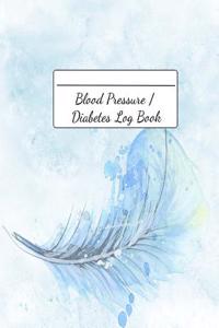 Blood Pressure Diabetes Log Book
