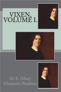 Vixen, Volume I.