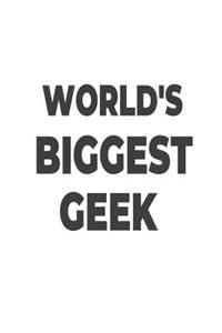 World's Biggest Geek