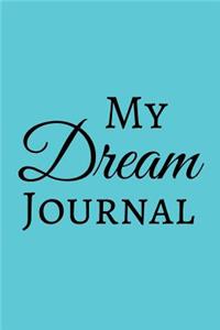 My Dream Journal