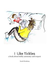 I Like Tickles