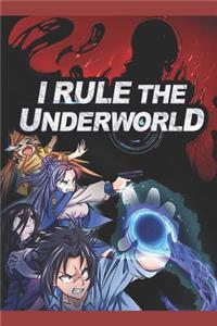 I Rule the Underworld
