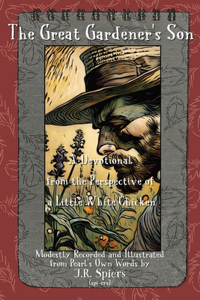 The Great Gardener's Son