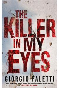 The Killer in My Eyes