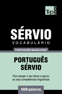 Vocabulário Português Brasileiro-Sérvio - 5000 palavras