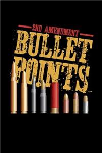 2nd Amendment Bullet Points