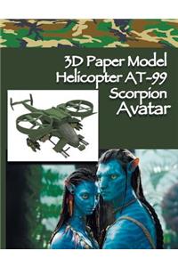 3D Paper Model Helicopter At-99 Scorpion Avatar