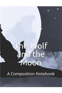 The Wolf and the Moon
