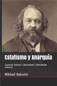 Estatismo y Anarquía