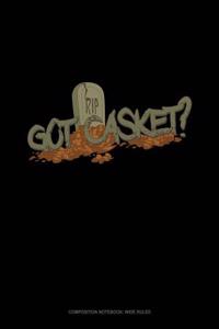 Got Casket?