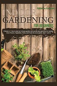 Indoor Gardening for Beginners