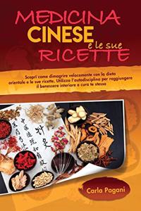Medicina Cinese E Le Sue Ricette