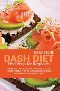 Dash Diet Meal Prep For Beginners