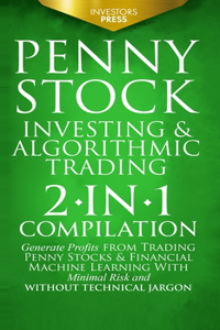 Penny Stock Investing & Algorithmic Trading