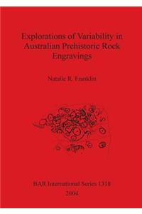 Explorations of Variability in Australian Prehistoric Rock Engravings