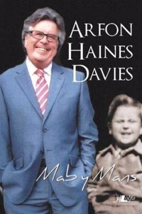 Mab y Mans ? Hunangofiant Arfon Haines Davies