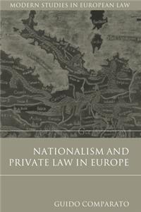 Nationalism and Private Law in Europe