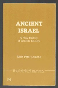 Ancient Israel: A New History of Israel