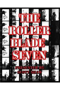 Roller Blade Seven