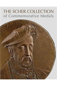 Scher Collection of Commemorative Medals