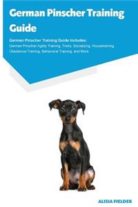 German Pinscher Training Guide German Pinscher Training Guide Includes