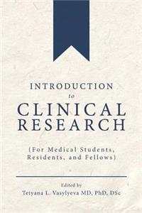 Introduction to Clinical Research