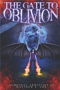 The Gate to Oblivion