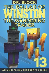 Ballad of Winston the Wandering Trader, Book 13