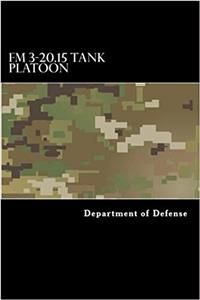 FM 3-20.15 Tank Platoon