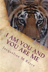 I am You and You are Me