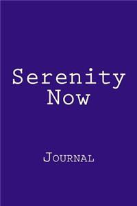 Serenity Now