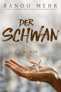Der Schwan