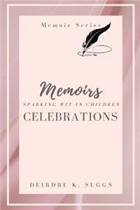 Celebration Memoirs