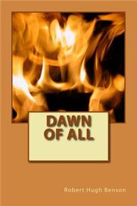 Dawn of All