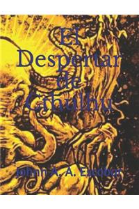 El Despertar de Cthulhu