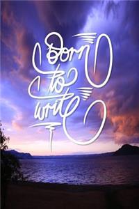 Born to Write