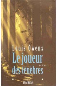 Joueur Des Tenebres (Le)