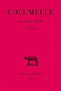 Columelle, de l'Agriculture