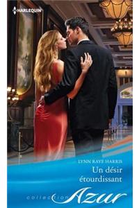 Un Desir Etourdissant