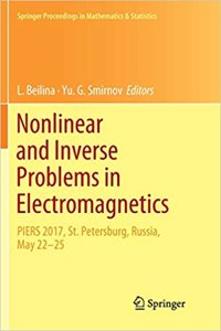 Nonlinear and Inverse Problems in Electromagnetics