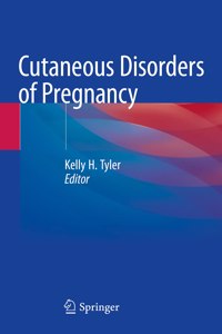 Cutaneous Disorders of Pregnancy