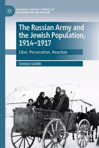 Russian Army and the Jewish Population, 1914-1917