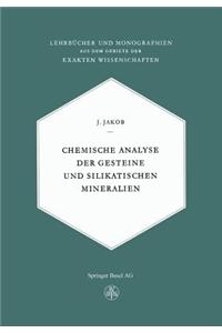 Chemische Analyse der Gesteine und Silikatischen Mineralien